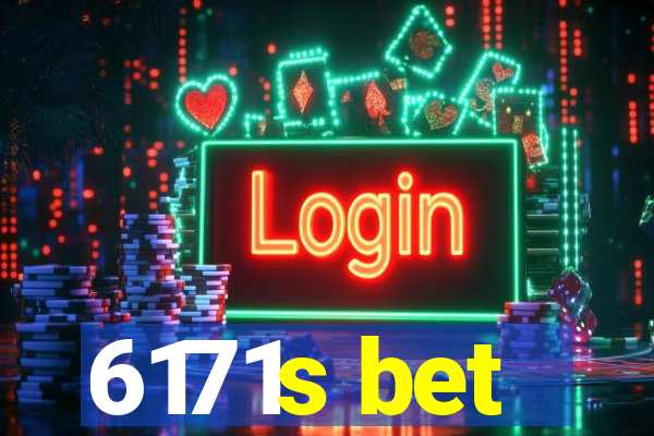 6171s bet